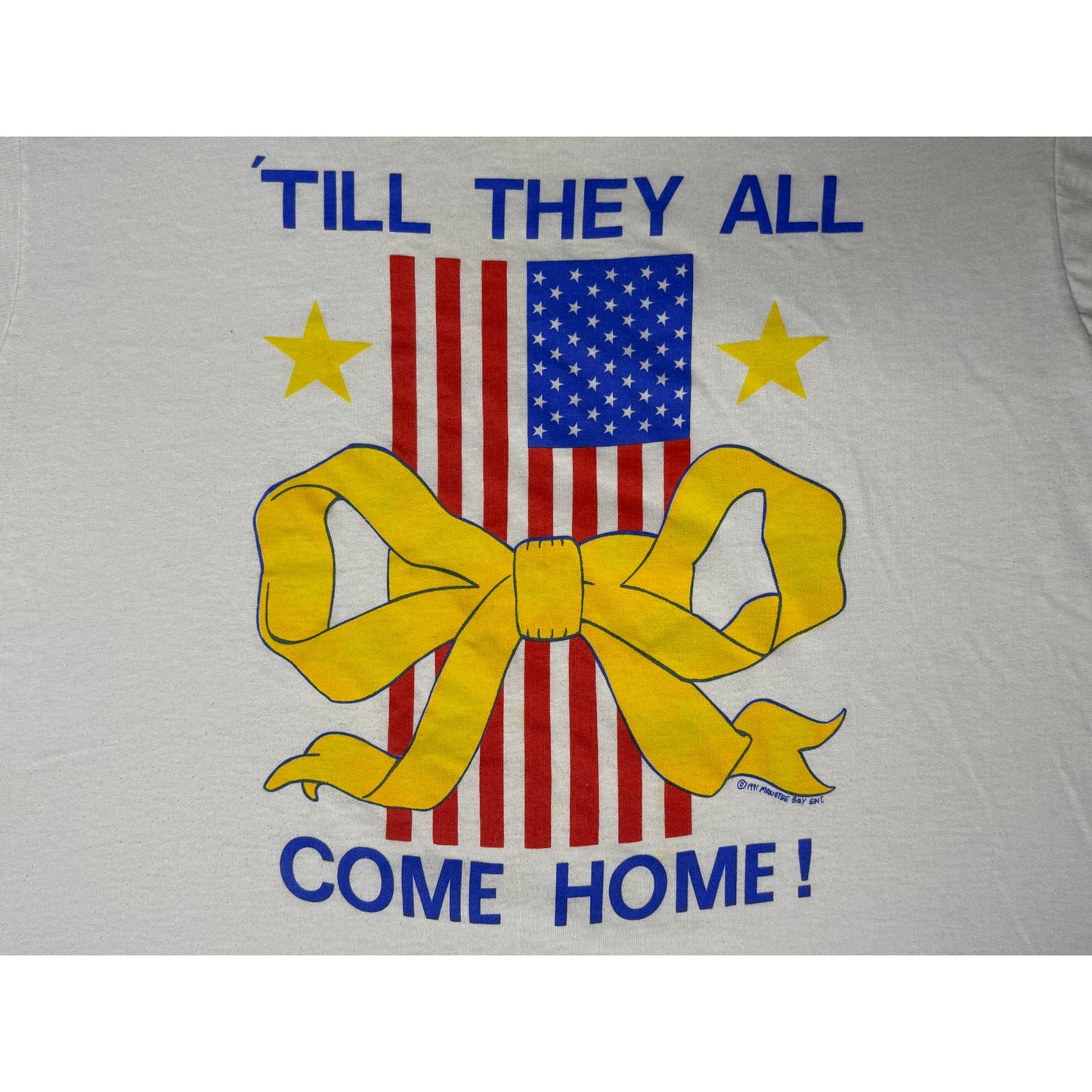 Vintage 1991 Till They All Come Home Single Stitch Patriotic USA T-shirt XL