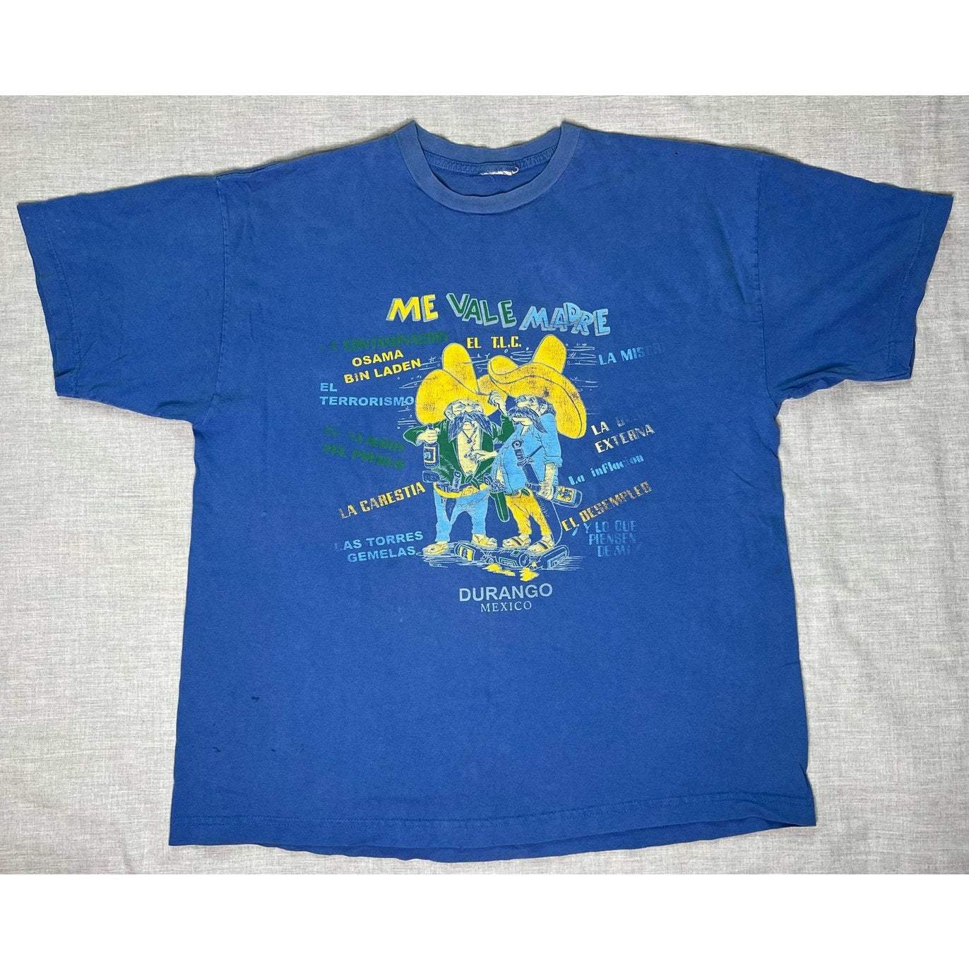 Vintage Me Vale Madre Durango Mexico Novelty T-Shirt XL