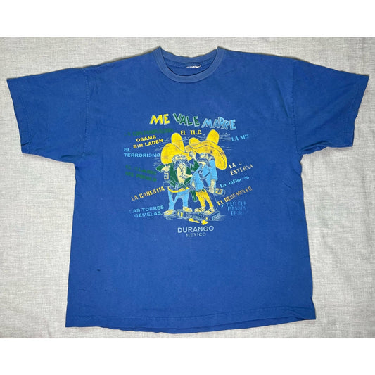 Vintage Me Vale Madre Durango Mexico Novelty T-Shirt XL